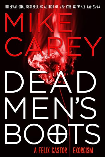 Dead Men's Boots (Felix Castor Novel Book 3