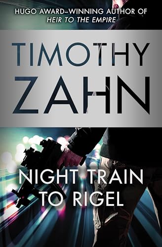Night Train to Rigel (Quadrail Book 1