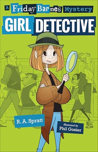 Girl Detective (Friday Barnes Mysteries Book 1