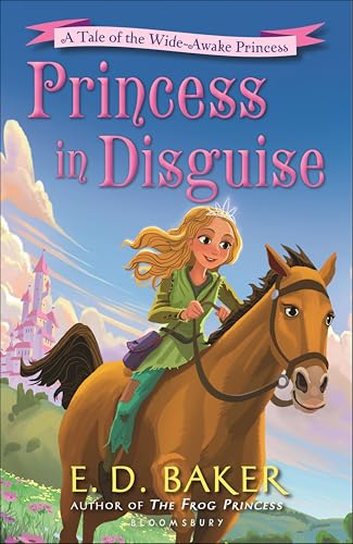 Princess in Disguise:A Tale o...he Wide-Awake Princess Book 4
