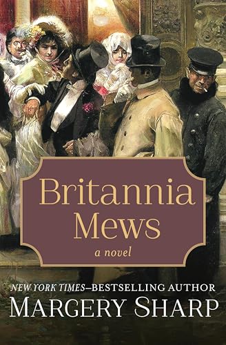 Britannia Mews:A Novel