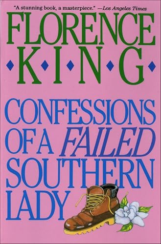 Confessions of a Failed Southern Lady:A Memoir