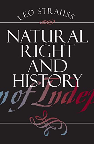 Natural Right and History (Walgreen Foundation Lectures