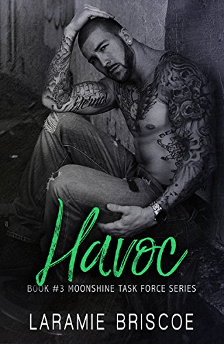 Havoc (Moonshine Task Force Book 3