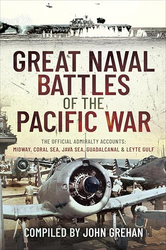 Great Naval Battles of the Pac...Sea,Guadalcanal & Leyte Gulf