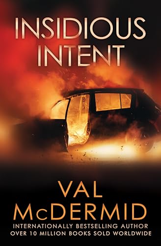 Insidious Intent (Tony Hill / Carol Jordan Book 10