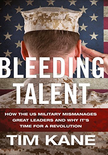 Bleeding Talent:How the US Mi...Why It's Time for a Revolution