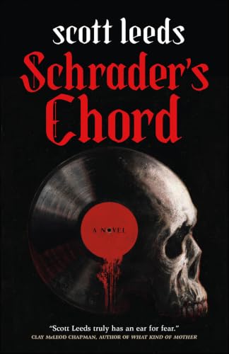 Schrader's Chord:A Novel