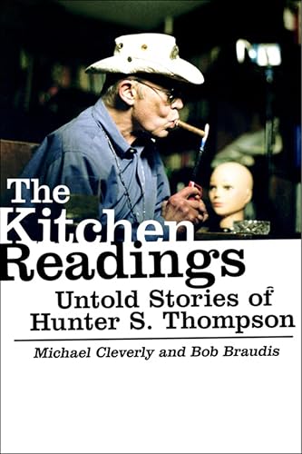 The Kitchen Readings:Untold Stories of Hunter S.Thompson