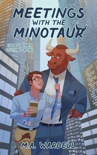 Meetings with the Minotaur (Lo...at Labyrinth Solutions Book 1