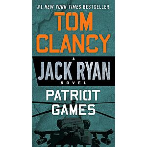 Patriot Games:Jack Ryan Book 2 by Tom Clancy (eBook) $2